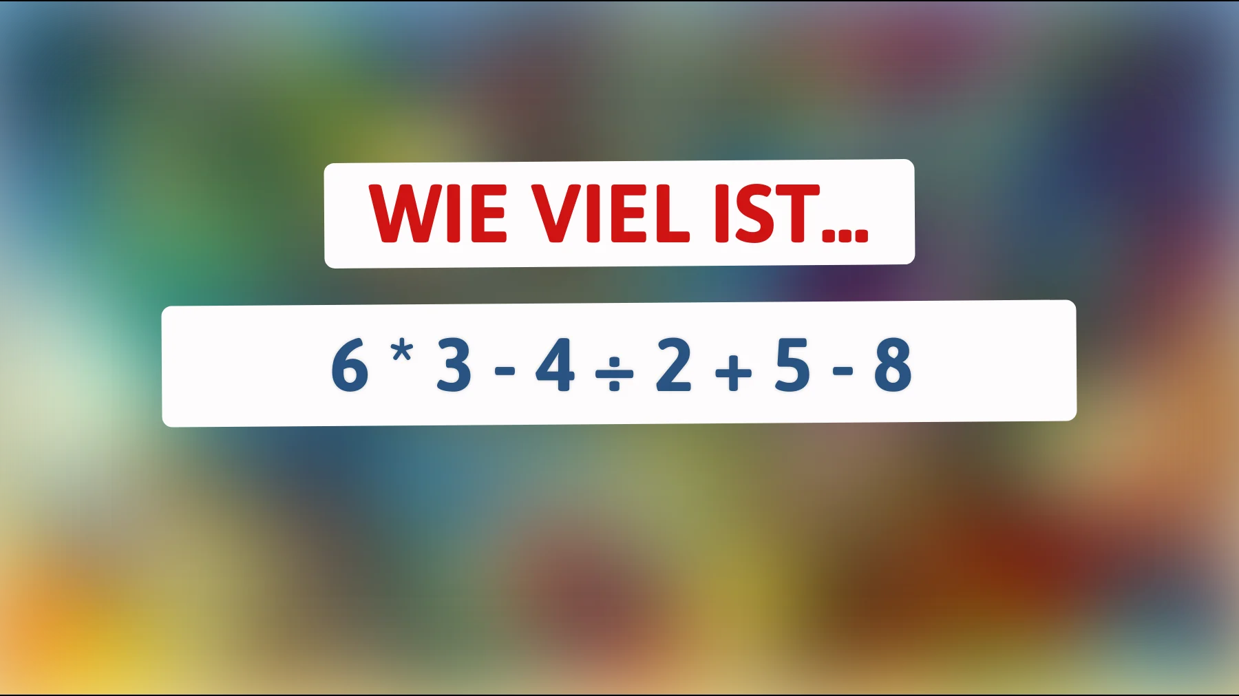 Bist du ein Genie? Löse jetzt diese mathematische Herausforderung und finde die Antwort auf das Rätsel, das nur die Klügsten knacken!"