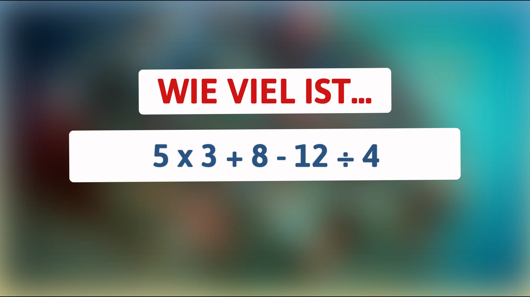 Du wirst den Verstand verlieren: Nur 1% können dieses Mathe-Rätsel knacken! Bist du dabei?"