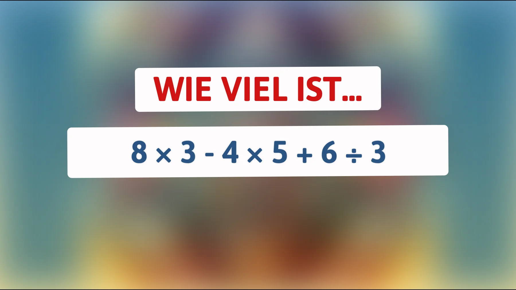 Schaffst du diese einfache Rechnung ohne Fehler? Die meisten liegen falsch!"